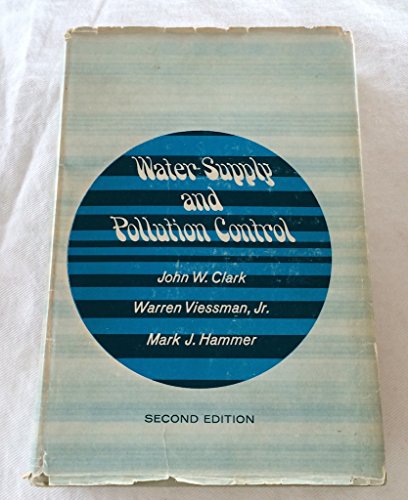 Water Supply and Pollution Control. 2nd Edition.