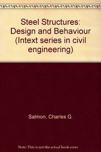 9780700223411: Steel Structures: Design and Behaviour (Intext series in civil engineering)