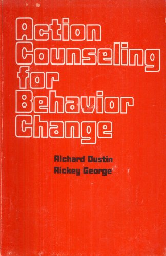 Beispielbild fr Action Counseling for Behavior Change zum Verkauf von Better World Books