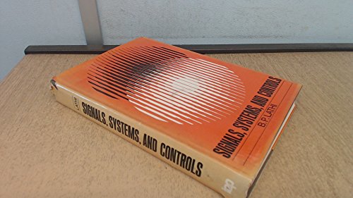 Beispielbild fr Signals, Systems, and Controls (The Intext Series in Circuits, Systems, Communications, and Computers) zum Verkauf von Ergodebooks