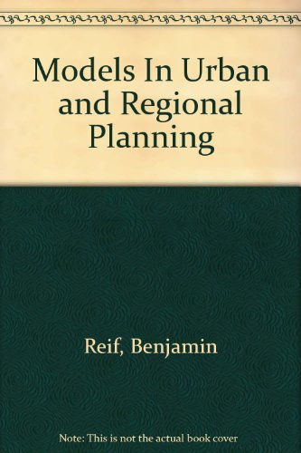 Beispielbild fr Models In Urban and Regional Planning zum Verkauf von Better World Books