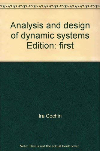 9780700225101: Analysis and design of dynamic systems