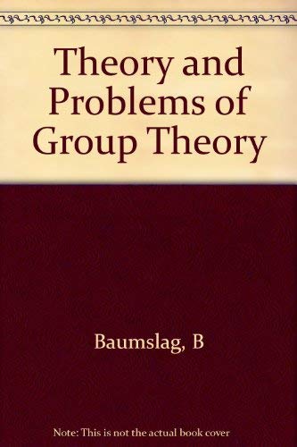 Beispielbild fr Theory and Problems of Group Theory zum Verkauf von Better World Books