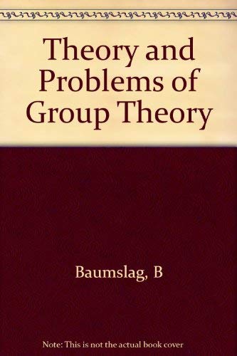 Stock image for Theory and Problems of Group Theory for sale by Better World Books