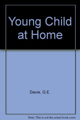 Beispielbild fr The Young Child at Home zum Verkauf von Anybook.com