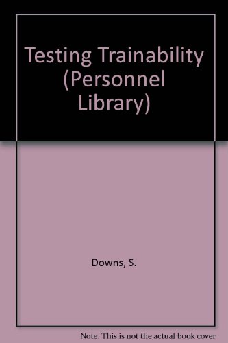 9780700506781: Testing Trainability (Personnel Library)