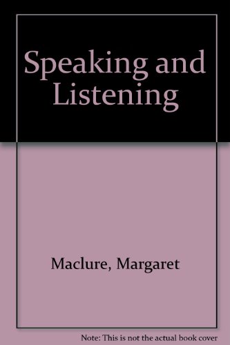 9780700511129: Speaking and Listening