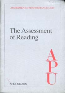 The Assessment of Reading: Pupils Aged 11 and 15 (Assessment of Performance Unit) (9780700511167) by Gorman, Tom; Gispal, Ann