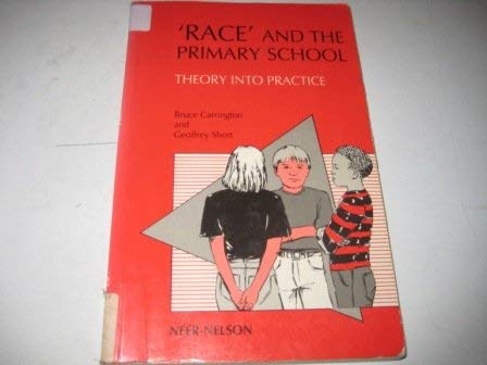 Stock image for RACE' and the primary School for sale by Redruth Book Shop