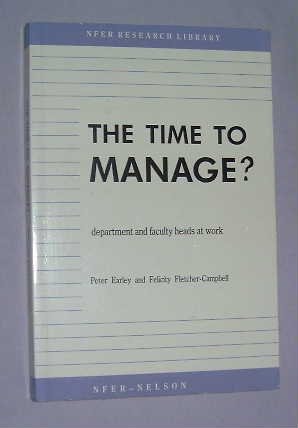 Stock image for Time to Manage? : Department and Faculty Heads at Work for sale by Better World Books Ltd