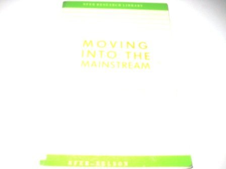 Moving into the mainstream: LEA provision for bilingual pupils (NFER research library) (9780700512362) by Bourne, Jill