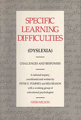 Beispielbild fr Specific learning difficulties (dyslexia): Challenges and responses zum Verkauf von ThriftBooks-Atlanta