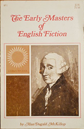 Beispielbild fr The Early Masters Of English Fiction zum Verkauf von Redux Books