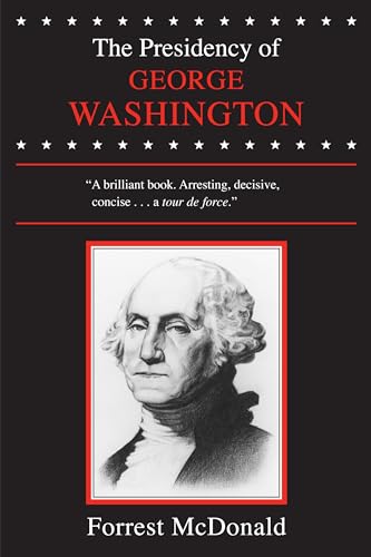 9780700601103: The Presidency of George Washington