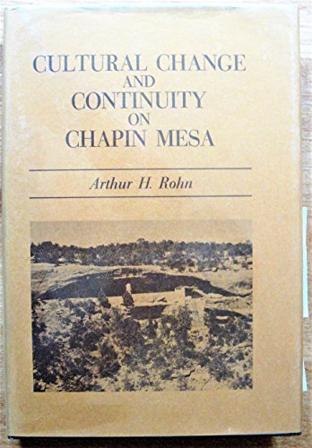 Stock image for Cultural Change and Continuity on Chapin Mesa for sale by Books From California