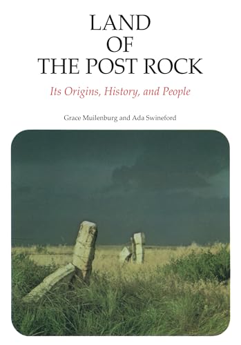 9780700601943: Land of the Post Rock: Its Origins, History, and People