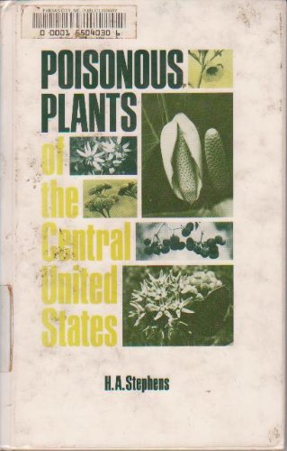 Stock image for Poisonous plants of the central United States for sale by Better World Books