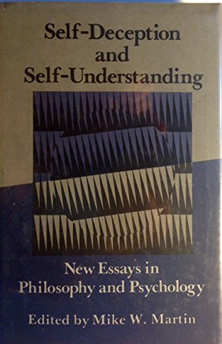 Imagen de archivo de Self-deception and self-understanding: New essays in philosophy and psychology a la venta por HPB-Red