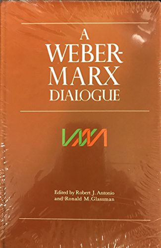 Stock image for A Weber-Marx Dialogue for sale by HPB-Red