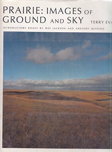 9780700602872: Prairie: Images of Ground and Sky
