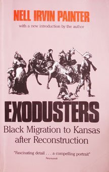 Stock image for Exodusters: Black Migration to Kansas After Reconstruction for sale by Irish Booksellers