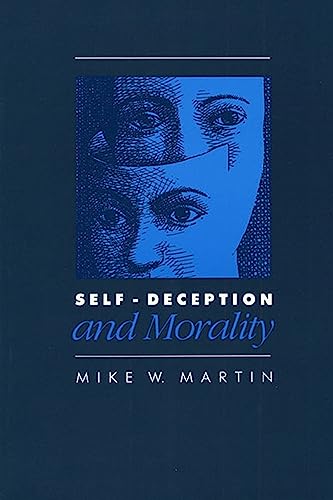 Beispielbild fr Self-Deception and Morality zum Verkauf von Books From California