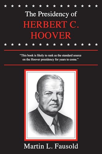 Stock image for The Presidency of Herbert Hoover for sale by Better World Books