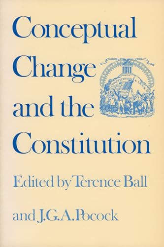 Beispielbild fr Conceptual Change and the Constitution zum Verkauf von Better World Books: West