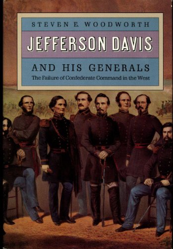 9780700604616: Jefferson Davis and His Generals: The Failure of Confederate Command in the West: No 16
