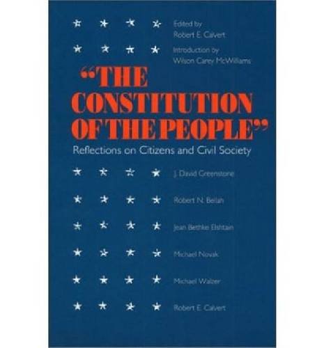 Stock image for The Constitution of the People : Reflections on Citizens and Civil Society for sale by Better World Books Ltd