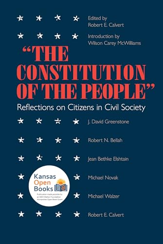 Beispielbild fr "The Constitution of the People": Reflections on Citizens and Civil Society zum Verkauf von Poverty Hill Books