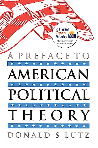 Imagen de archivo de A Preface to American Political Theory a la venta por Dunaway Books