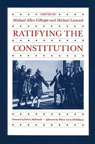 9780700605668: Ratifying the Constitution