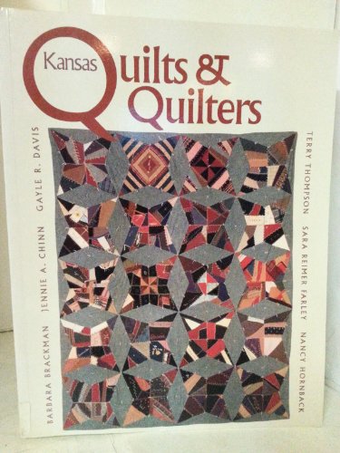 Beispielbild fr Kansas Quilts and Quilters zum Verkauf von ThriftBooks-Dallas