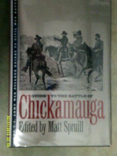 Beispielbild fr Guide to the Battle of Chickamauga (The U.S. Army War College Guides to Civil War Battles) zum Verkauf von HPB-Red