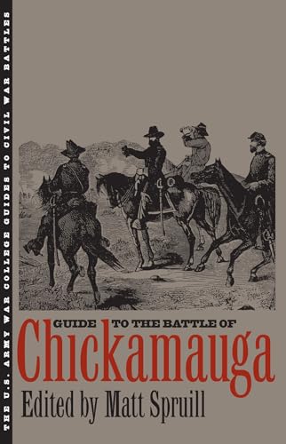 Stock image for Guide to the Battle of Chickamauga (The U.S. Army War College Guides to Civil War Battles) for sale by HPB-Red
