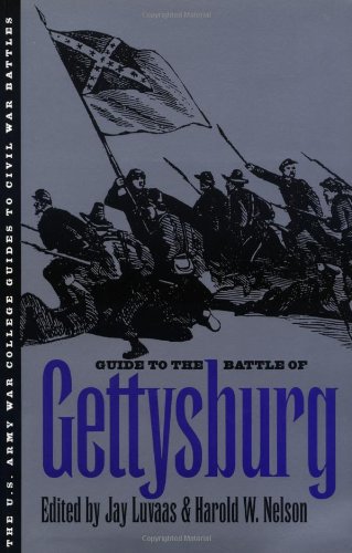 Stock image for Guide to the Battle of Gettysburg [U. S. Army War College Guides to Civil War Battles] for sale by Saucony Book Shop