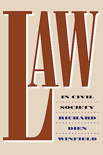 Beispielbild fr Law in Civil Society zum Verkauf von Better World Books