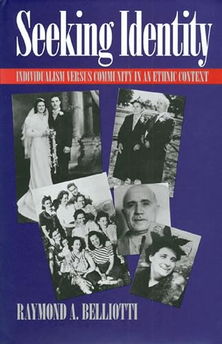 Beispielbild fr SEEKING IDENTITY: INDIVIDUALISM VERSUS COMMUNITY IN AN ETHNIC CONTEXT zum Verkauf von The Warm Springs Book Company