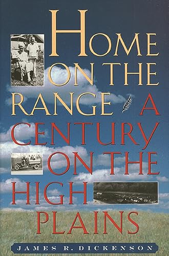 Beispielbild fr Home on the Range: A Century on the High Plains zum Verkauf von HPB-Diamond