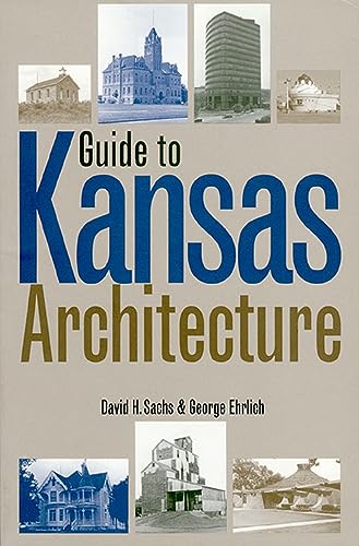Stock image for Guide to Kansas architecture for sale by Treehorn Books