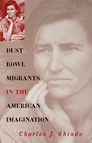Beispielbild fr Dust Bowl Migrants in the American Imagination zum Verkauf von Better World Books