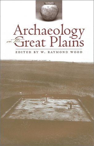 Stock image for Archaeology on the Great Plains for sale by Ergodebooks