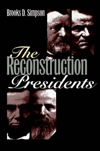 Stock image for The Reconstruction Presidents for sale by HPB-Emerald