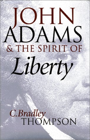 Stock image for John Adams & the Spirit of Liberty for sale by ThriftBooks-Dallas