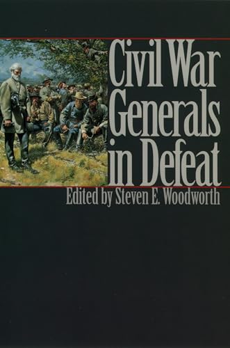 Civil War Generals in Defeat