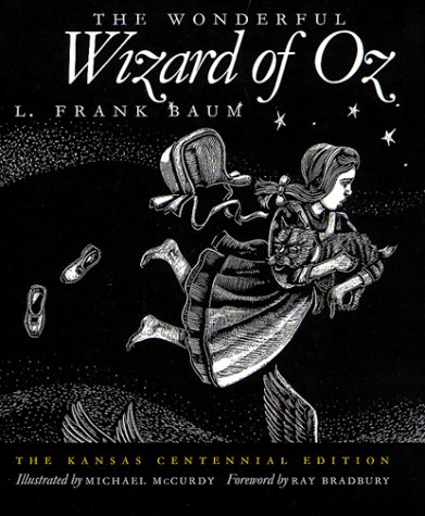 Imagen de archivo de The Wonderful Wizard of Oz: The Kansas Centennial Edition a la venta por SecondSale