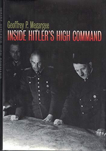 9780700610150: Inside Hitler's High Command