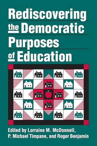Imagen de archivo de Rediscovering the Democratic Purposes of Education a la venta por Better World Books: West