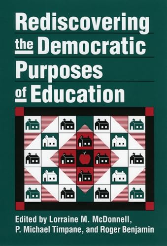Stock image for Rediscovering the Democratic Purposes of Education for sale by Better World Books: West